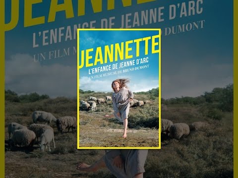 Jeannette : l'enfance de Jeanne d'Arc