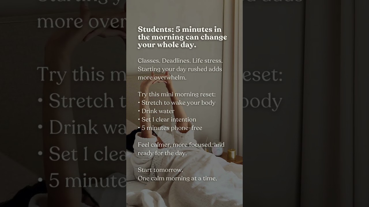 5 Calm Morning Minutes for Students  Less Stress, More Focus 