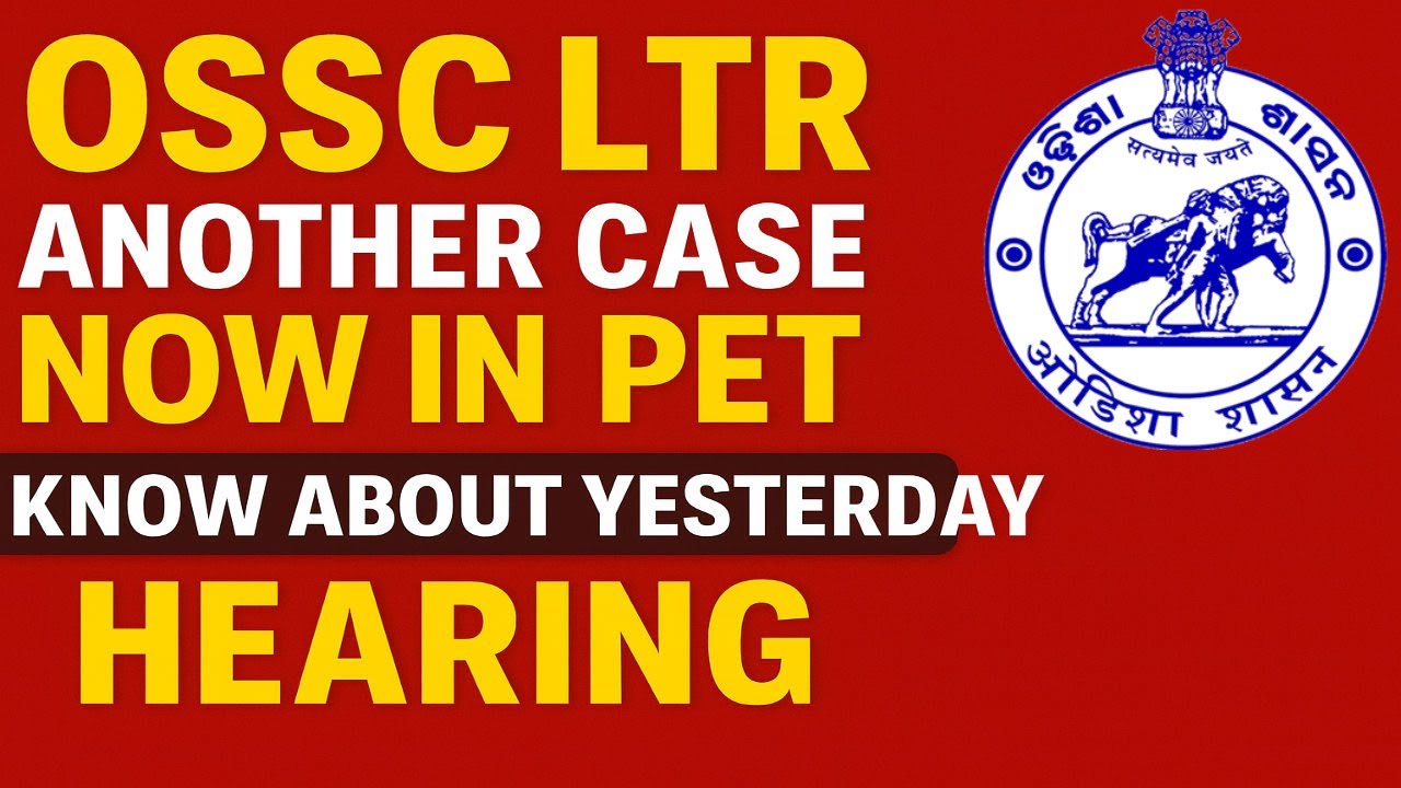 LTR PET CASE PETITIONERS WANTS TO CANCEL THE WHOLE EXAM LIKE HINDI || OSSC || LTR || 