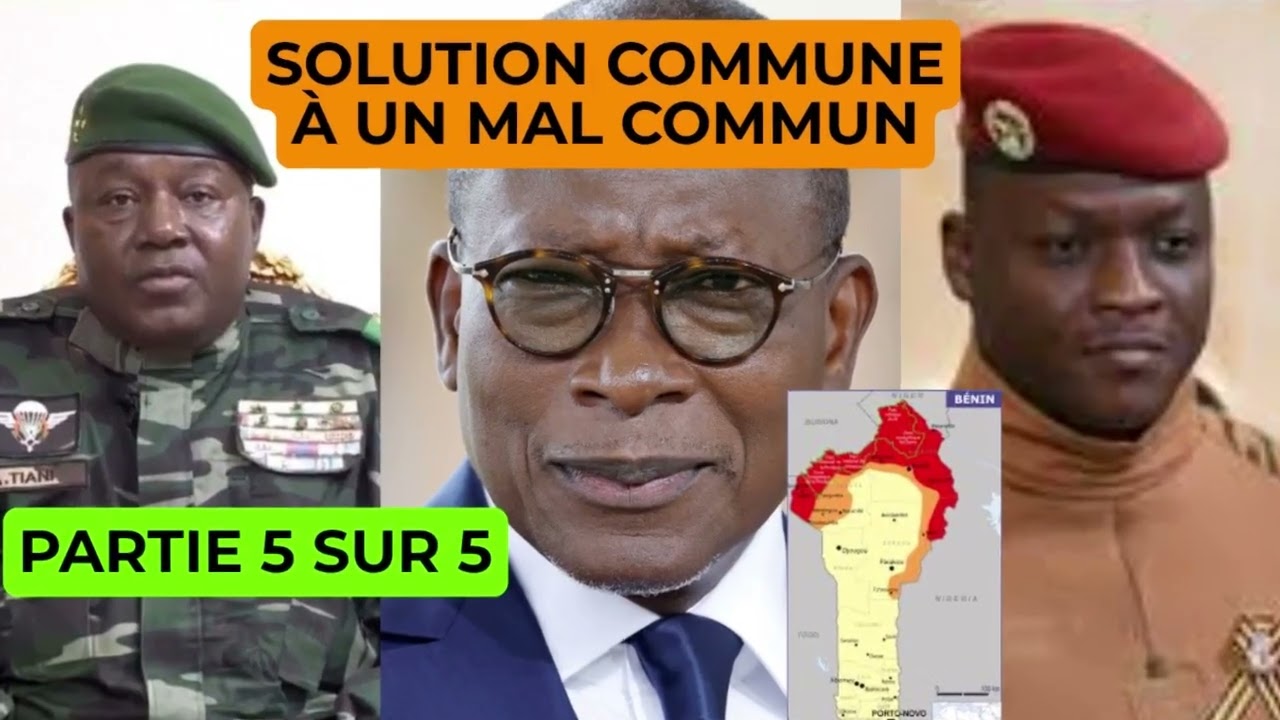 Partie 5 Bénin, Niger et Burkina trouver une solution commune à un problème commun
