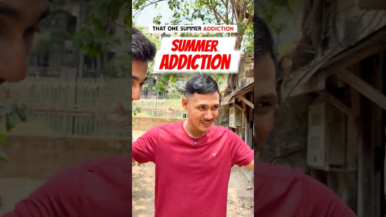 That one summer addiction😁 #haslebhayi