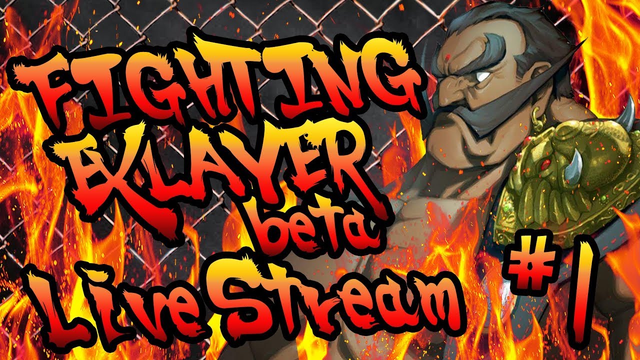 FIGHTING EX LAYER LIVE STREAM (DeeJay) - TeamNotCrash - YouTube