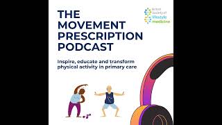 The Movement Prescription Trailer: Transforming Physical Activity in Primary Care