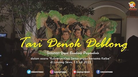 Pentas Tari Denok Deblong karya Yoyok Bambang Priyambodo | di Lawang Sewu, 15 Juli 2022