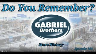 Do You Remember Gabriel Brothers Store A Store History