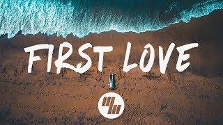Lost Kings - First Love (Lyrics / Lyric Video) Ft. Sabrina Carpenter