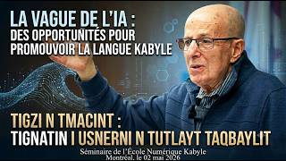 The AI Wave : History, Core, Technologies, and Opportunities for Promoting the Kabyle language
