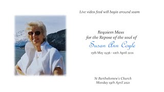 Requiem Mass for the Repose of the Susan Ann Coyle