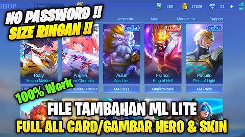 Data Open Full Card/Gambar Hero & Skin Terbaru | Data Tambahan Ml Lite Patch M4 Terbaru | Ml Lite