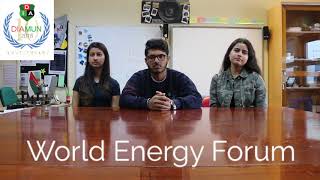 World Energy Forum | Committee Introduction Video | DIAMUN 2018