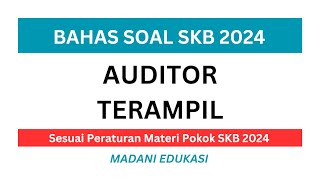 SKB SKILLED AUDITOR PRACTICE QUESTIONS 2024