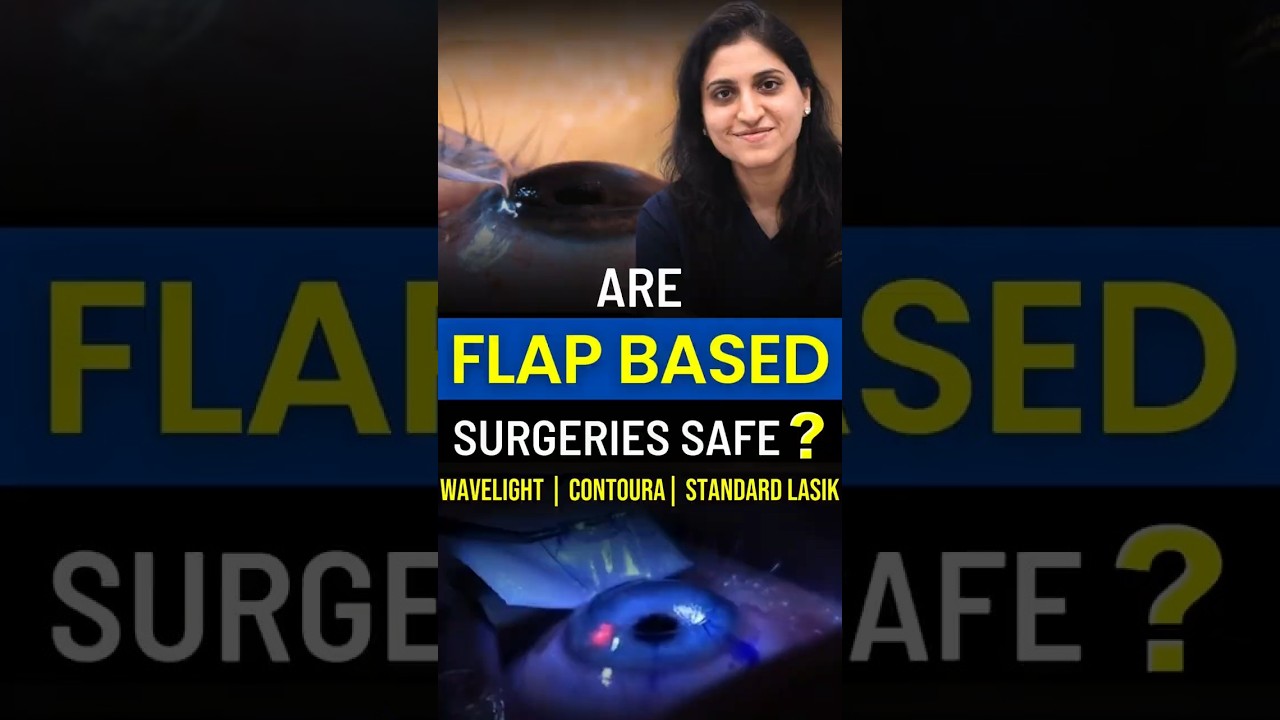 Why Flapless LASIK is Safer than Standard LASIK? Wavelight, Contoura Vs Standard Lasik