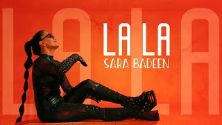 Download Lagu SARA BADEEN - LA LA  2025 MP3 Download Lagu SARA BADEEN - LA LA  2025 MP3