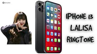 iPhone 13 – LALISA Ringtone | Ringdd