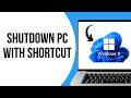 How To Use Keyboard Shortcuts To Shut Down Windows ?