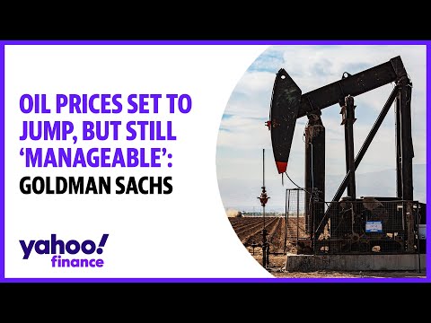 Oil prices set to jump, but still 'manageable': goldman sachs