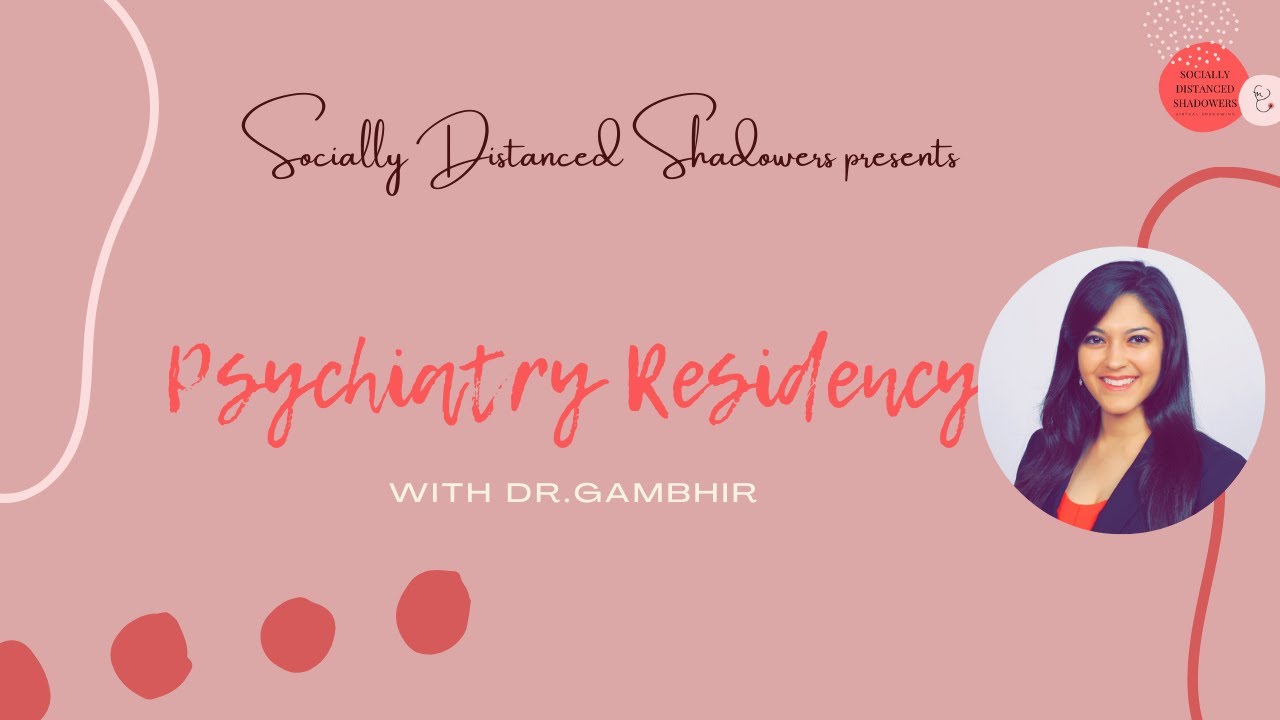 11/20 Psychiatry with Dr. Gambhir