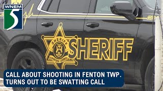 911 call about shooting in Fenton Twp. turns out to be swatting call