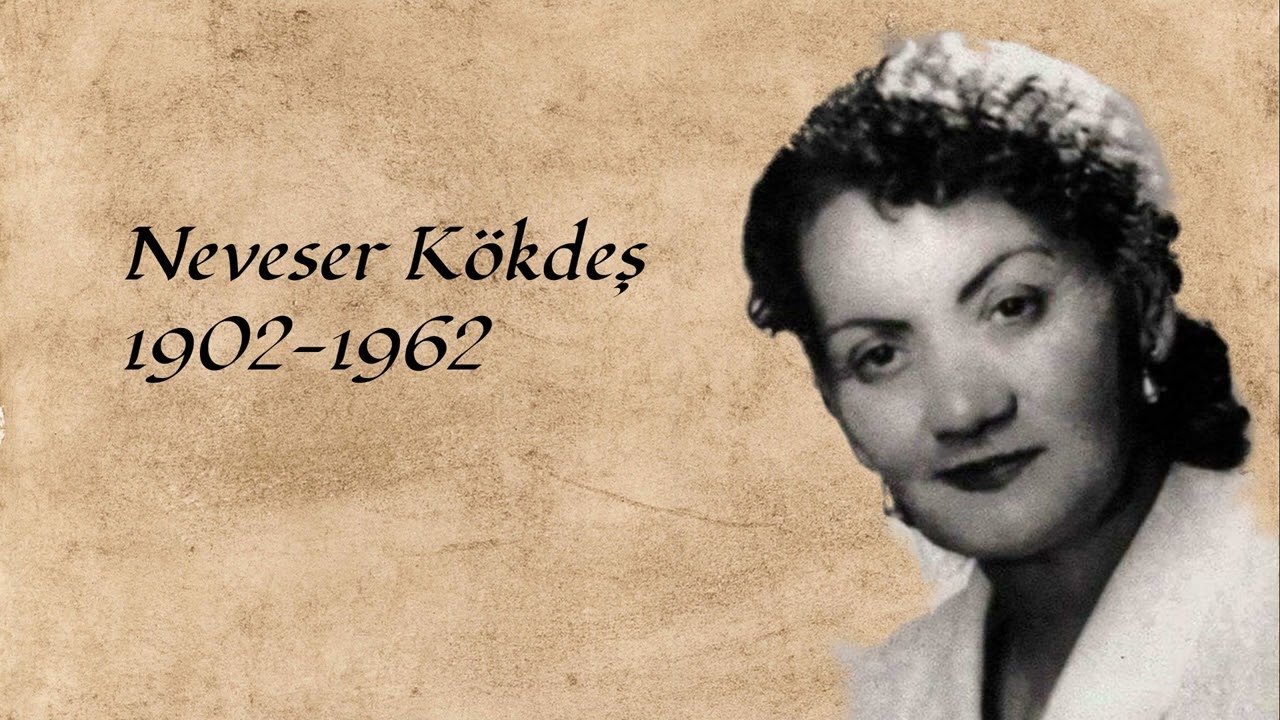 Kuş Olup Uçsam Sevgilimin Diyarına - Neveser Kökdeş - 20th Century Turkish Music