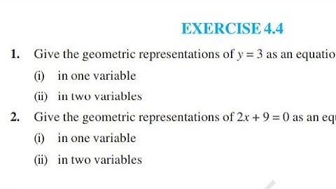 Exercise 4.4 class 9 Maths