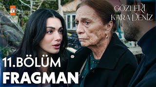 Gözleri Karadeniz 11. Fragman