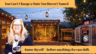 You Can’t Change a State You Haven’t Named
