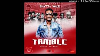 Shatta wale - Tamale Prod.by M.O.G