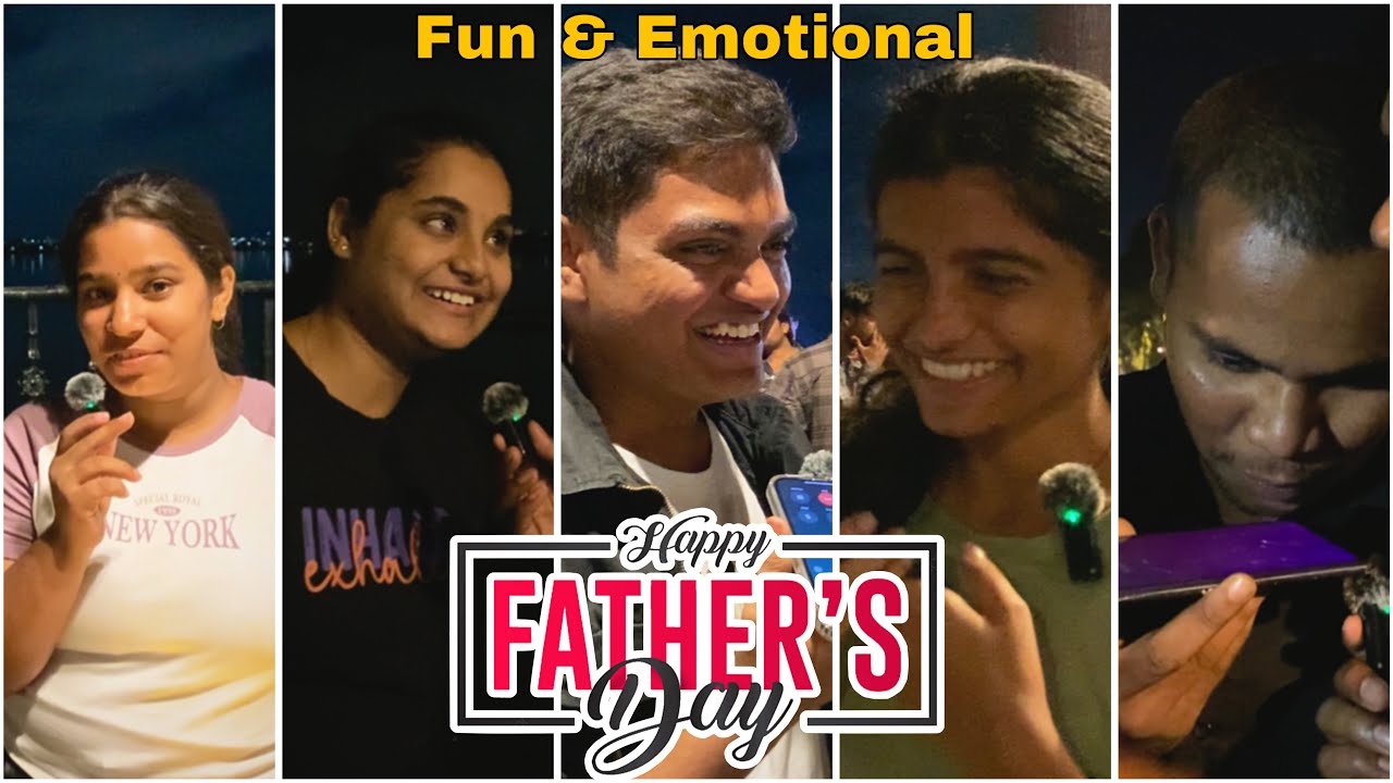 Happy Fathers Day| Social Experiment byJeevitha Satyalu 