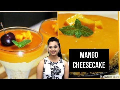 Mango Cheesecake | No Eggs | No Bake Cake Recipe By Priyanka Rattawa