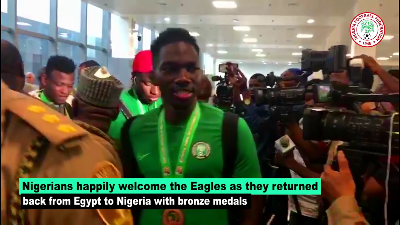 How the Eagles were received after returning with Bronze Medal from AFCON 2019