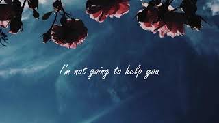 Video thumbnail of "ROAR - I'm Not Going to Help You (lyrics)"