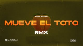 MUEVE EL TOTO (RMX) (Clasico) ❌ Apache Ness, sheafiel
