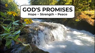 GOD&#39;S PROMISES | 5 MINUTES TO MORE HOPE, STRENGTH, ENCOURAGEMENT | FAITH AND PEACE