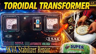 How to make TOROIDAL ||TRANSFORMER 5KVA Stabilizer || Repair