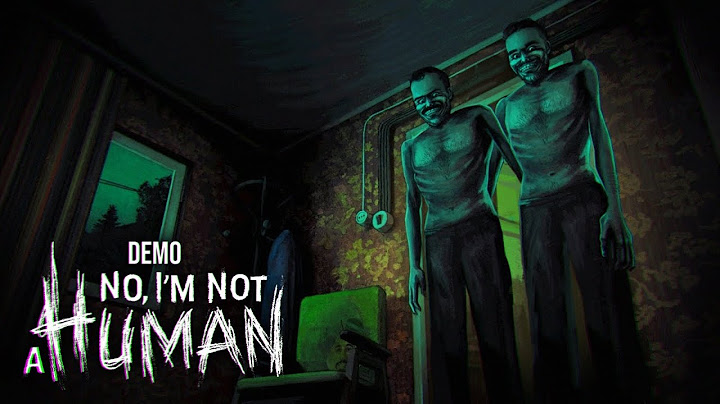 ¿QUIÉN ES HUMANO? 🔎 - No, I'm not a Human [Demo] ft. Andrés