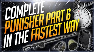 PUNISHER PART 6 GUIDE FASTEST AND EASIEST WAY EFT