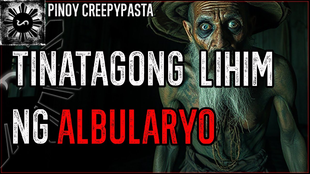 TINATAGONG LIHIM NG ALBULARYO | Tagalog Horror Stories | Pinoy Creepypasta