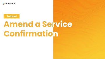 How to Amend a Service Confirmation on TranZact?