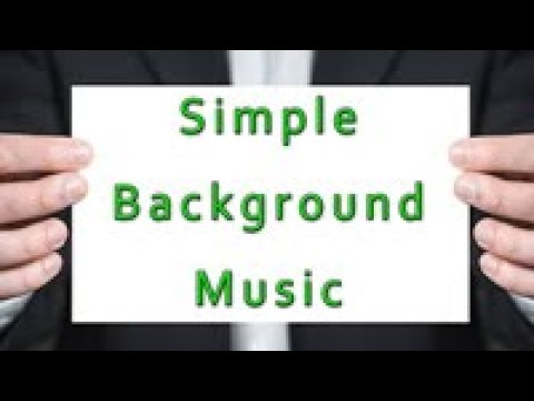 Simple Background Music for Presentations & Tutorial Videos - youtube soft  - YouTube