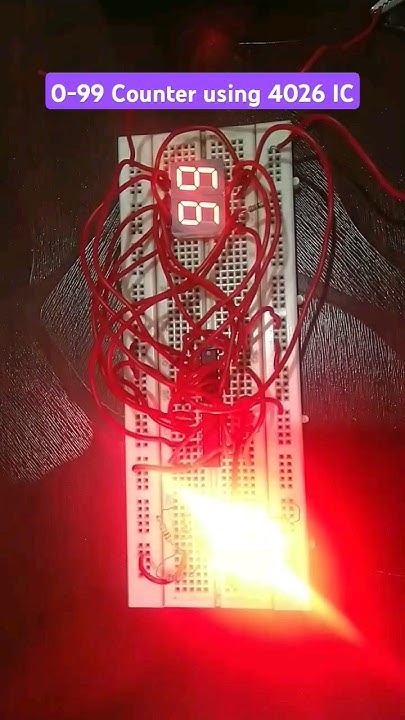 0 to 99 counter using 4026 ic#eletronics /Activity /Project - YouTube