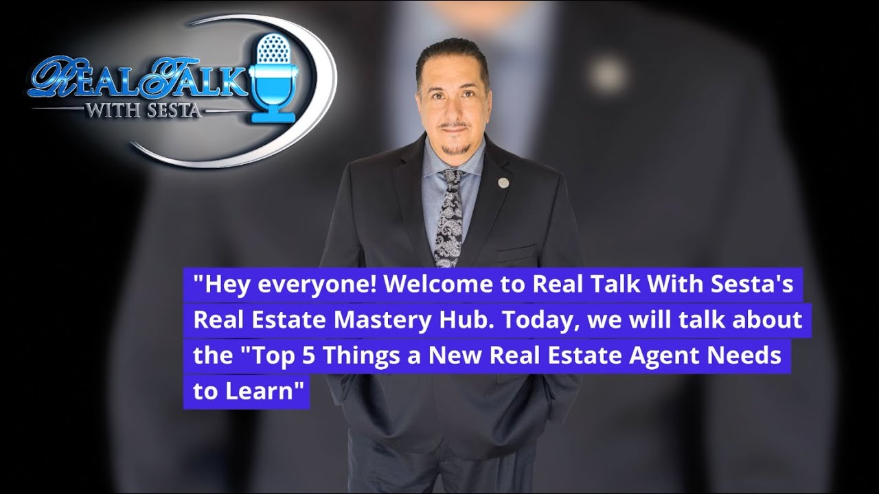 Top 5 Things Every New Real Estate Agent Needs to Learn - YouTube