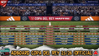 Updated Adboard Copa del Rey 25-2026 (Official) + installation - PES 21 & FL26