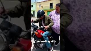 Overloading kills