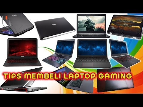 Video: Bagaimana Memilih Laptop Untuk Bermain Game