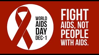 World AIDS Day Awareness Video 2022