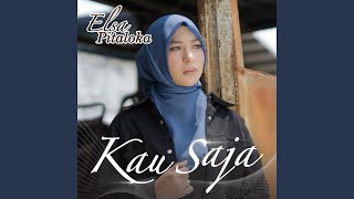 Kau Saja