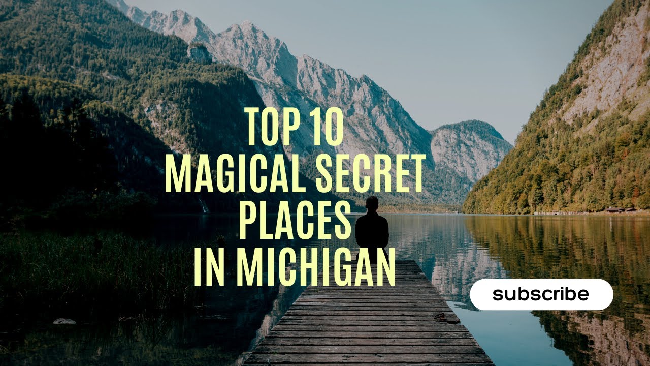 10 Best Places To Visit In Michigan In The Summer Travel Video YouTube 10 Best Places To Visit In Michigan In The Summer Travel Video YouTube