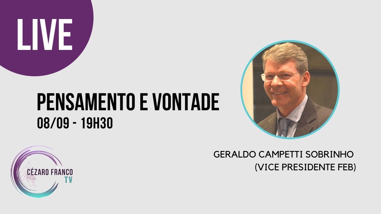 Pensamento e Vontade - Geraldo Campetti Sobrinho