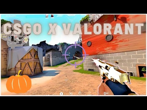 CS:GO x Valorant - YouTube