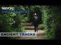 Walking where julia cesars army once walked  ancient tracks  s1e03  beyond documentary